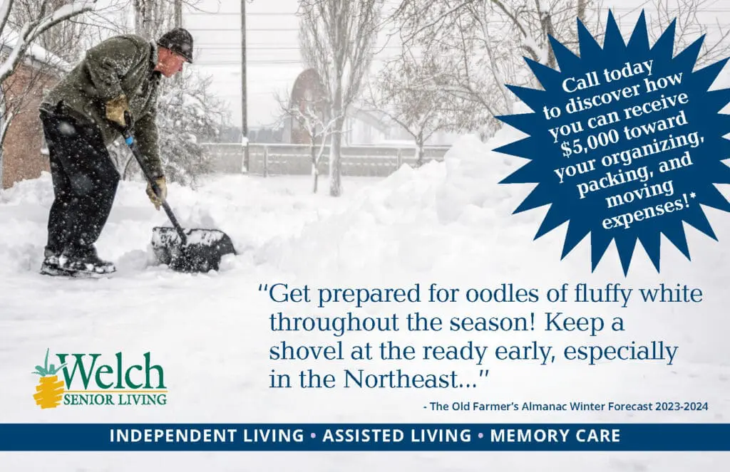 Winter is Coming - Live Worry-Free with Welch! 2 WelchWG2310216 SnowWorries PC R4 Page 1